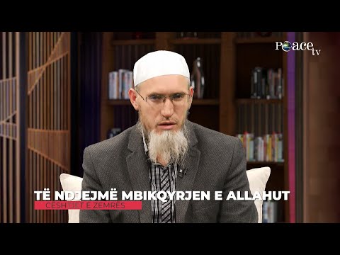34. Çështjet e zemrës -  Të ndiejmë mbikqyrjen e Allahut - Ismail Bardhoshi