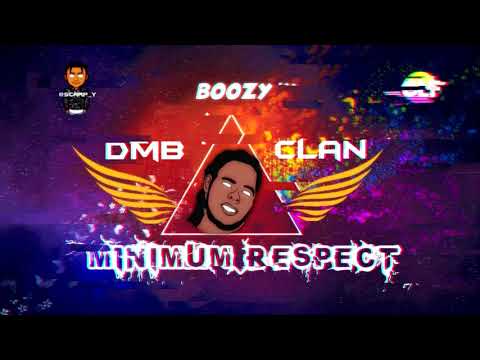 Boozy - Minimum Respect 2019 (DMB) BlackOutProd