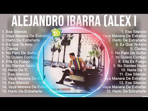 Alejandro Ibarra Alex Ibarra Latin Pop Mix 🔥 Mejores Canciones Españolas del Verano 2023