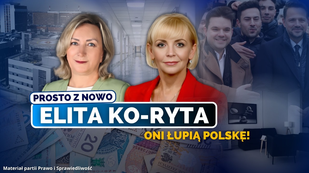 ELITA KO-RYTA. ONI ŁUPIĄ POLSKĘ! (FILM PRAWA I SPRAWIEDLIWOŚCI)