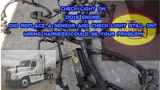 Freightliner Cascadia check engine light on DD13 DD15 engine wiring harness might be your problem