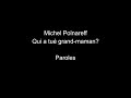 Michel Polnareff-Qui a tué grand-maman?-paroles
