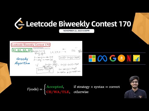 Leetcode Biweekly Contest 170 || Q1, Q2, Q3, Q4 || Greedy || Complete Explained in C++ || Watch 2X 🚀