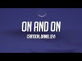 Cartoon On On Lyrics Ft Daniel Levi