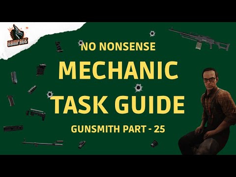 Gunsmith Part 25 - A Quick No-Nonsense Guide - Escape From Tarkov
