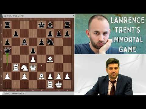 Lawrence Trent's Immortal Game