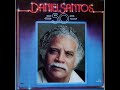DANIEL SANTOS  -  EL GALLO FERNANDEZ
