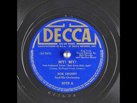 My! My! (1940) - Bob Crosby and Marion Mann