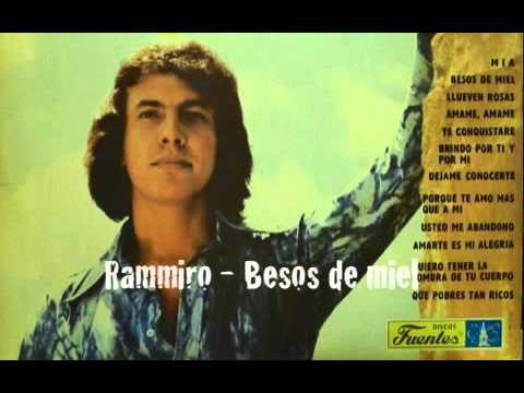 Rammiro de Colombia - Besos de miel