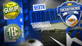 Campeonato Tocantinense 2026 Gurupi x Tocantinópolis 6° rodada