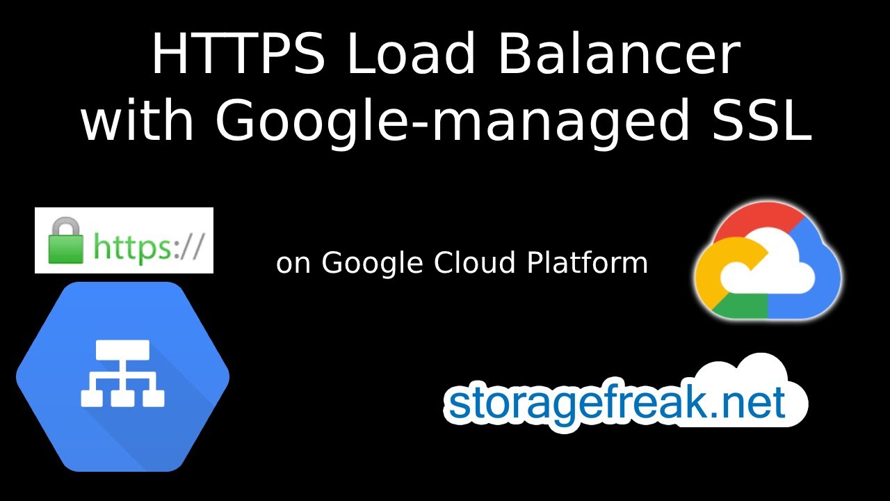 Google Cloud - configure HTTPS Load Balancer in few minutes