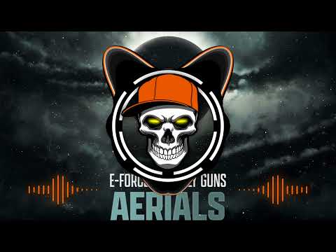 E-Force & Deadly Guns ft. Carola - Aerials [End Of Line]