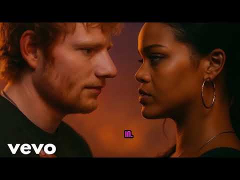 Rihanna ft Ed Sheeran - Love me today (Lyrics video)