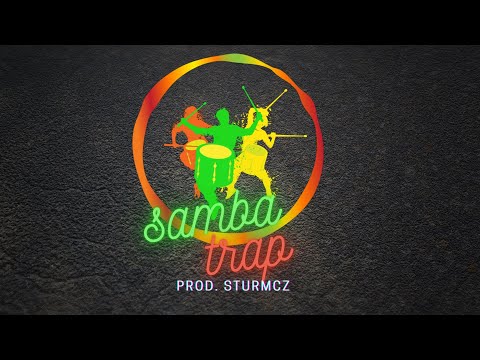 SAMBA TRAP Prod. STURMCZ ⚡️