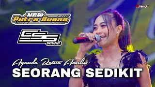 Download lagu SORANG SEDIKIT - AYUNDA RATNA AMELIA || NEW PUTRA BUANA & CSS SOUND LIVE AT BANGKALAN MADURA mp3