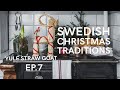THE SWEDISH YULE STRAW GOAT | MY SWEDISH CHRISTMAS CALENDAR #7