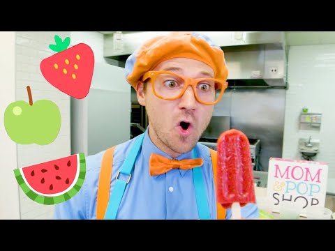 Blippi Makes Popsicles For Kids! - Educational Videos for Kids | Learn Fruits With Blippi