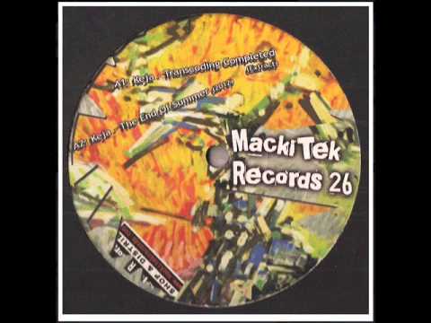 KEJA - Transcoding Completed - MackiTek Records 26