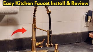 Easy Kitchen Faucet Install & Review Brushed Gold Faucet
