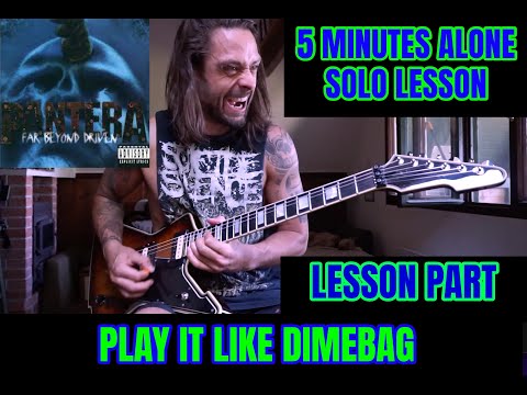 PLAY IT LIKE DIMEBAG #32 🔥 5 MINUTES ALONE 🔥 Solo Lesson by Attila Voros (Lesson Part)