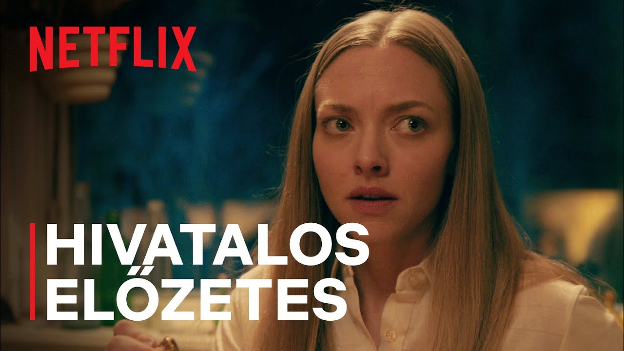 Kísértő múlt Amanda Seyfried főszereplésével | Hivatalos előzetes | Netflix