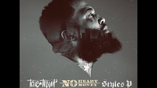 Tone Trump Feat. Styles P & Mulaarie - No Heart No Money (Prod.  by M Ladin)