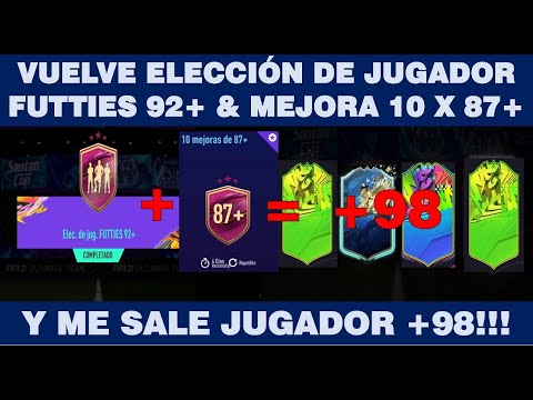 VUELVE ELECCION DE JUGADOR FUTTIES +92 Y MEJORA 10 X 87+ & ME SALE JUGADOR 98+ /FIFA 21-KevinchGames