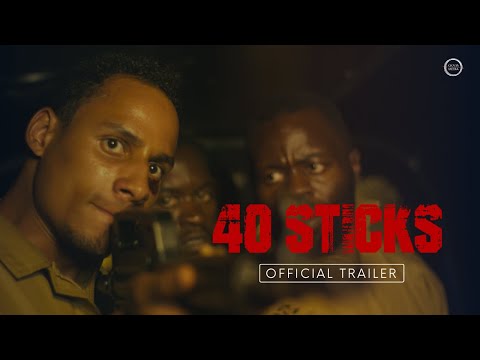 40 Sticks (2020) | Official Trailer | Okada Media