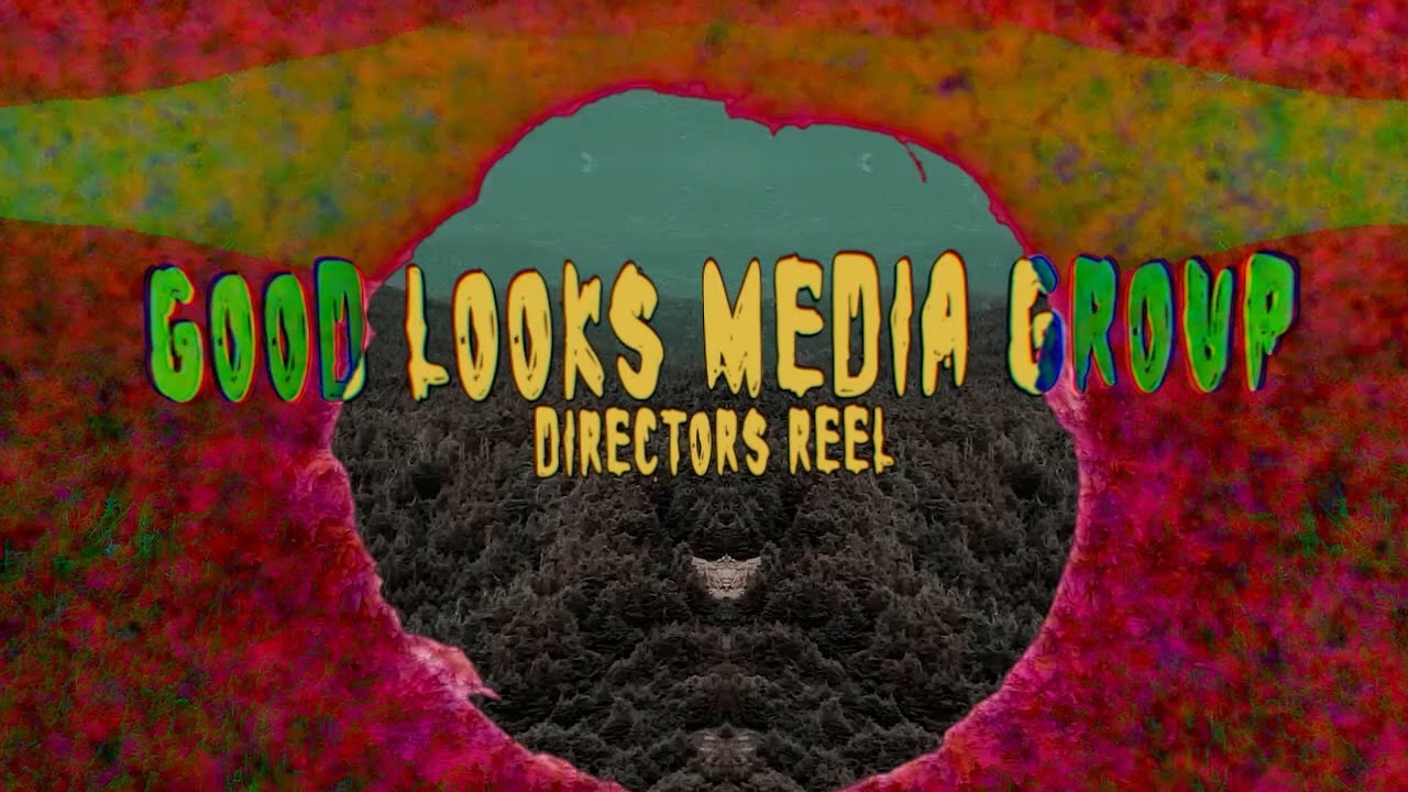 Good Looks Director Reel