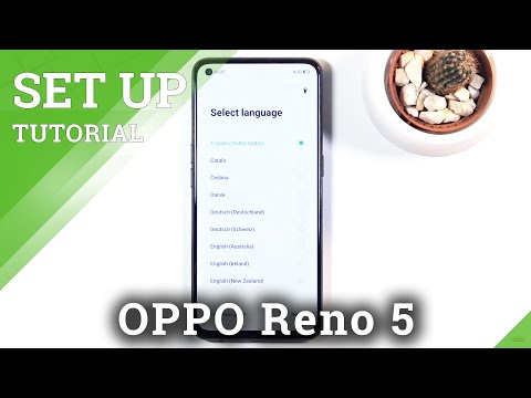 First Set Up of OPPO Reno 5 5G - Initial Setup & Oppo Configuration