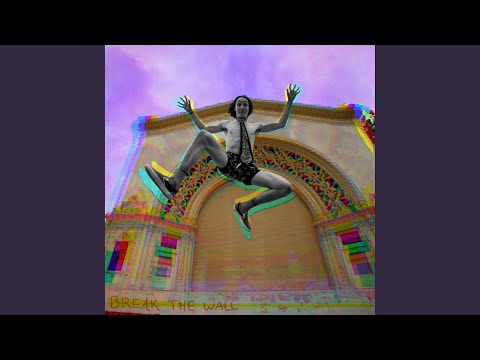 Break The Wall - The White Collars