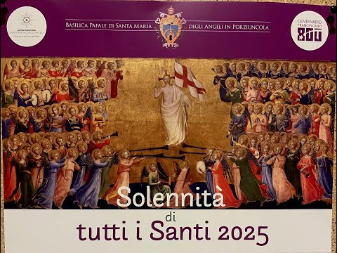 Veglia di preghiera Tutti i Santi  con i Frati Minori della Porziuncola.