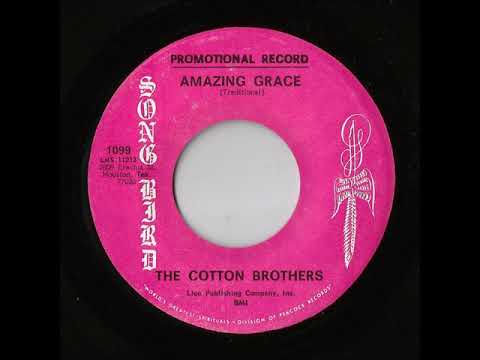 The Cotton Brothers - Amazing Grace (Song Bird)