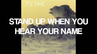 Look How Far We&#39;ve Come - Imagine Dragons (With Lyrics)