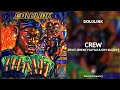 GoldLink - Crew (feat. Brent Faiyaz & Shy Glizzy) (432Hz)