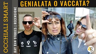 Recensione OCCHIALI SMART di RAY-BAN e FACEBOOK! RayBan Stories
