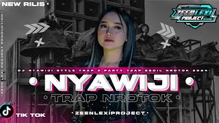 Download lagu DJ NYAWIJI STYLE TRAP MIDDLE NROTOK NYERET‼️ ZEEN LEXI PROJECT mp3