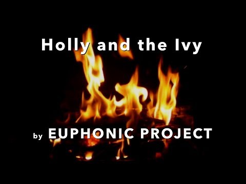 Holly and the Ivy  (Fireplace Theme)