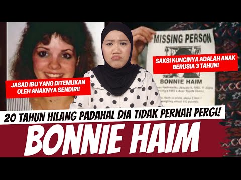 20 TAHUN HILANG TAPI TAK PERNAH PERGI - BONNIE HAIM