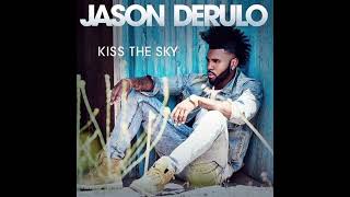 Jason Derulo  - Kiss The Sky