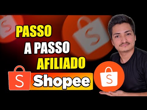 2025 - Como SE AFILIAR NA SHOPEE e ganhar dinheiro divulgando os produtos? Como se afilia na shope?