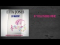 Etta Jones - IF YOU WERE MINE