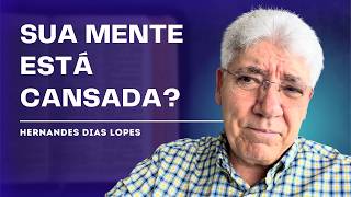 PROTEJA SUA MENTE CONTRA O ESTRESSE E A DEPRESSÃO - HERNANDES DIAS LOPES