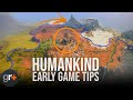 Humankind Guide To Get You Started