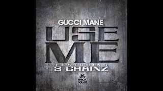 Gucci Mane feat. 2 Chainz - Use Me INSTRUMENTAL