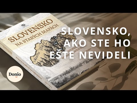 Slovensko na starých mapách: Podporte vydanie vzácneho historického atlasu!