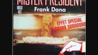 Frank Dana - Mister President.1985