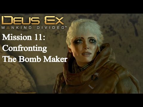 Deus Ex: Mankind Divided Walkthrough - Mission 11: Confronting the Bomb-maker
