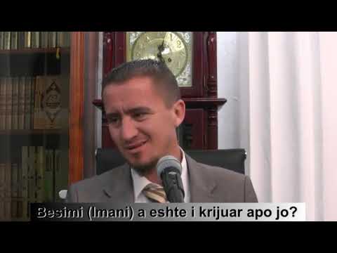 Dija, Besimi Imani a është i krijuar apo jo - Dr. Imam Ahmed Kalaja