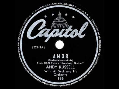 1944 HITS ARCHIVE: Amor - Andy Russell
